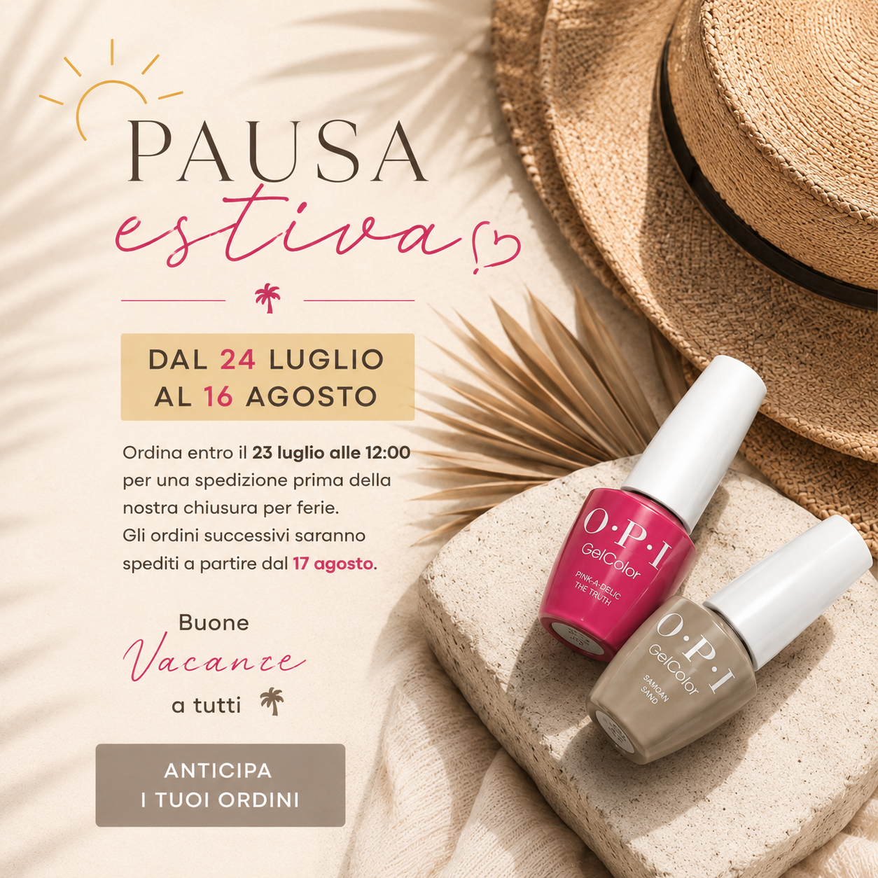 Pausa estiva: anticipate i vostri ordini. Effettuate il vostro ordine entro il 23 luglio alle ore 12:00 per una spedizione prima della nostra pausa estiva. Gli ordini successivi partiranno a partire dal 17 agosto. Buone vacanze a tutti.